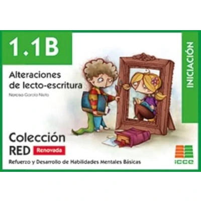 Imagen de Iniciación 1.1B (2ª parte). Alteraciones de lecto escritura: 12 (RED. Refuerzo y Desarrollo Habilidades Mentales Básicas)