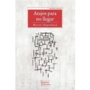 Imagen de Atajos Para No Llegar
