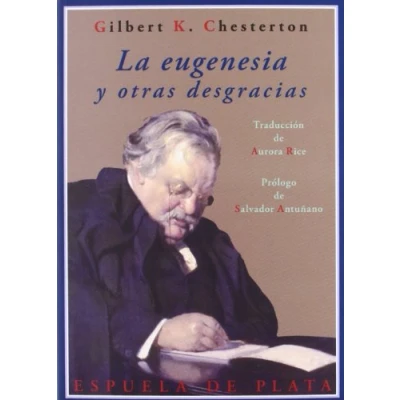 Imagen de La Eugenesia Y Otras Desgracias (CLASICOS MODERNOS)