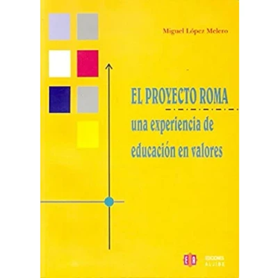 Imagen de proyecto Roma, El. Una Experiencia DE Ed (DIVERSIDAD Y DIFICULTADES APRENDIZAJE)