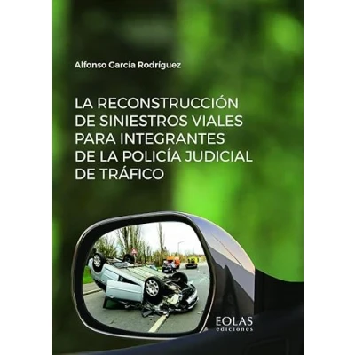 Imagen de la reconstrucción de siniestros viales para integrantes policía judicial tráfico (SIN COLECCION)