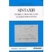Imagen de Sintaxis. Teoría y práctica: Teoria practica del analisis gramatical (Lengua Literatura)