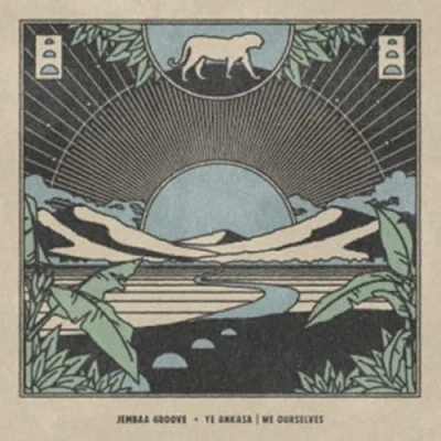 Imagen de Ye Ankasa/we Ourselves Jembaa Groove
