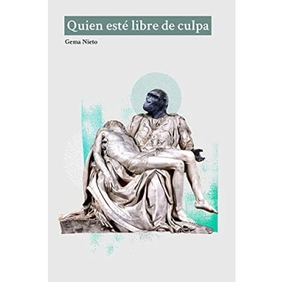 Imagen de Quien esté libre de culpa (DOS BIGOTES)