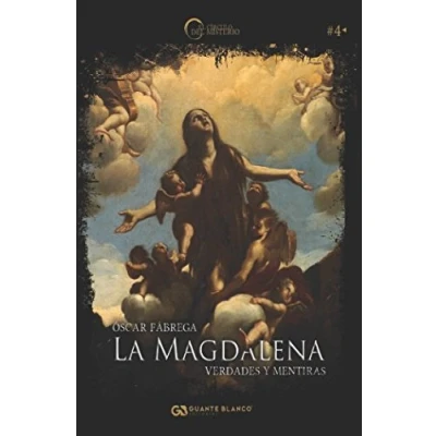 Imagen de La Magdalena: verdades y mentiras