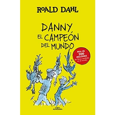 Imagen de Danny el campeón del mundo (Colección Alfaguara Clásicos)