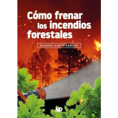Imagen de Cómo frenar los incendios forestales