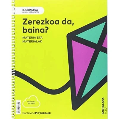 Imagen de II URRATSA ZEREZKOA DA? BAINA 9788498947342 (PROYECTOS)