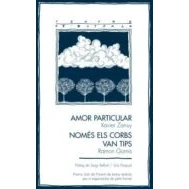 Imagen de Amor particular / Només els corbs van tips: 39 (Teatre de Butxaca)