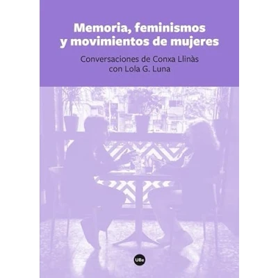 Imagen de Memoria, feminismos y movimientos de mujeres
