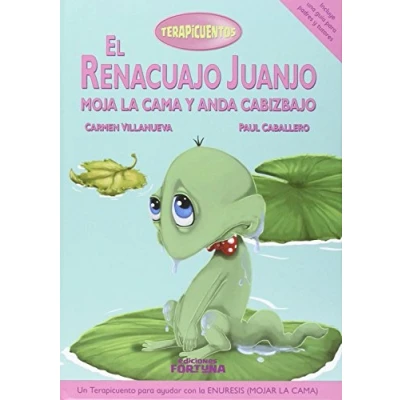 Imagen de Renacuajo Juanjo moja la cama y anda cabizbajo (Terapicuentos)