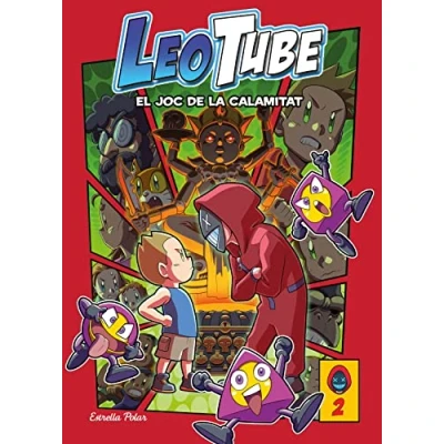 Imagen de Leotube 2: i el Joc de la Calamitat (Primers lectors)