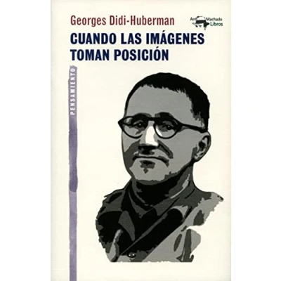 Imagen de Cuando las imágenes toman posición: 29 (A. Machado Libros)