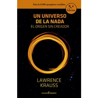 Imagen de Un Universo de la Nada, El Origen Sin creator, Colección Ensayo (Pasado Presente)