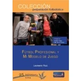 Imagen de Fútbol profesional y mi modelo de juego