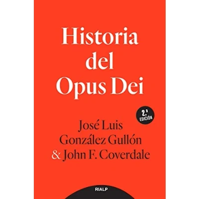 Imagen de Historia Del Opus Dei (Libros sobre el Dei)