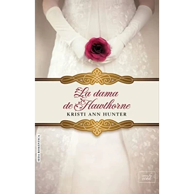 Imagen de La dama de Hawthorne: Hawthorne House 2