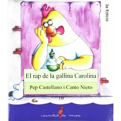 Imagen de El rap de la gallina Carolina: 10 (Cavallet mar)