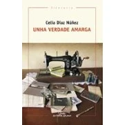 Imagen de Unha verdade amarga: 360 (Literaria)