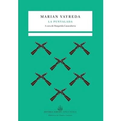 Imagen de La punyalada: 2 (Imprescindibles. Biblioteca de clàssics catalans.)