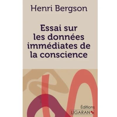 Imagen de Essai Sur Les Données Immédiates De La Conscience (ebook)