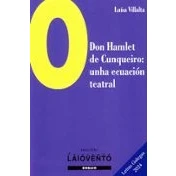 Imagen de O Don Hamlet de Cunqueiro: Unha ecuación teatral: 9 (Ensaio)