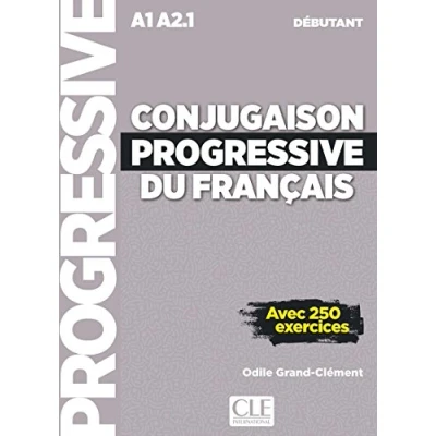 Imagen de Conjugaison progressive du français débutant avec 250 exercices + cd