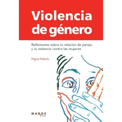 Imagen de violencia de género: Reflexiones sobre la relación pareja y contra las mujeres: 0 (Crítica ensayo)