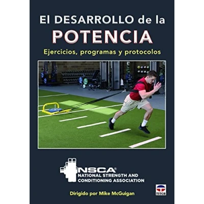 Imagen de Desarrollo de la potencia, El. Ejercicios, programas y protocolos (SIN COLECCION)