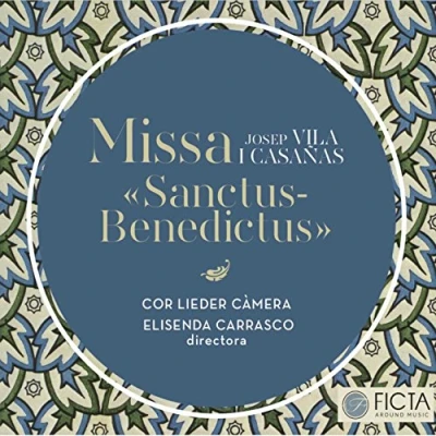 Imagen de Josep Vila I Casañas Missa &quot;sanctus benedictus&quot; Carrasco
