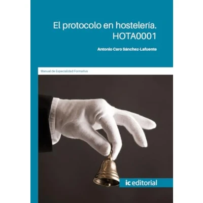 Imagen de El protocolo en hostelería. HOTA0001