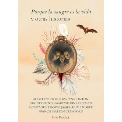 Imagen de Porque La Sangre Es Vida Y Otras Historias