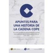Imagen de Apuntes Para Una Historia De La Cadena Cope