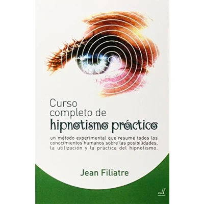 Imagen de Curso completo de Hipnotismo práctico (SIN COLECCION)
