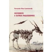 Imagen de Microbios E Outros Paquidermos ( V Premio Narrativa Breve Repsol)
