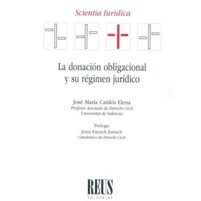 Imagen de La Donación Obligacional Y Su Regimen Jurídico