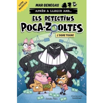 Imagen de Apren A Llegir Amb Els Detectius Poca zooltes 7. L Ogre Togre