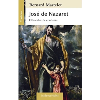 Imagen de Jose de Nazaret (5ﾦ Ed.) (Cuadernos Palabra)