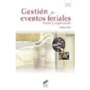 Imagen de Gestion De Eventos Feriales: Diseño Y Organizacion