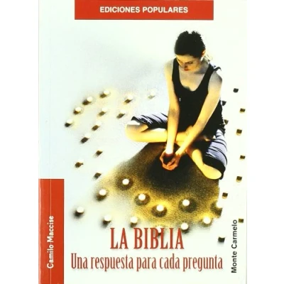 Imagen de La Biblia: Una respuesta para cada pregunta (Ediciones Populares)