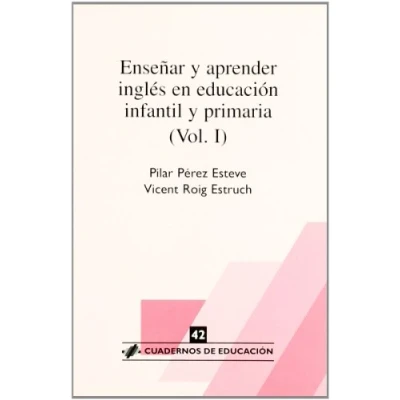 Imagen de Enseñar y aprender inglés en educación infantil primaria (Cuadernos de educación) 9788496108080: 42