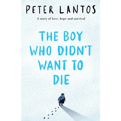 Imagen de The Boy Who Didn T Want To Die