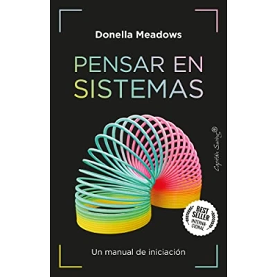 Imagen de Pensar en sistemas (3ªED): Manual de iniciación (ENSAYO)