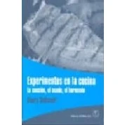 Imagen de Experimentos en la cocina: cocción, el asado, horneado (SIN COLECCION)