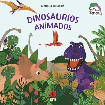 Imagen de Dinosaurios animados (Mi primer libro con pop ups)