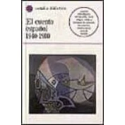 Imagen de El Cuento Español: 1940 1980: (seleccion) (2ª Ed.)