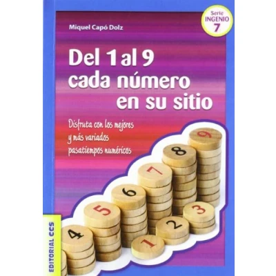 Imagen de Del 1 al 9 cada número en su sitio: Disfruta con los mejores y más variados pasatiempos numéricos: 7 (Ciudad de las Ciencias)