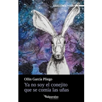 Imagen de Ya No Soy El Conejito Que Se Comía Las Uñas