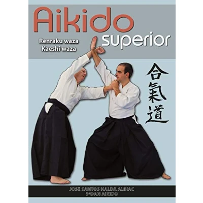 Imagen de Aikido superior: renraku waza kaeshi (ARTES MARCIALES)