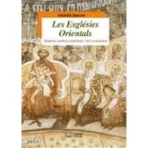 Imagen de Les Esglesies Orientals. Historia Tradicio Esspiritual I Visio E Cumen